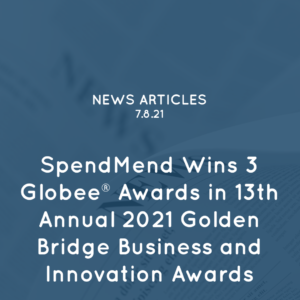 SpendMend Wins 3 Globee® Awards in 13th Annual 2021 Golden Bridge Business and Innovation Awards