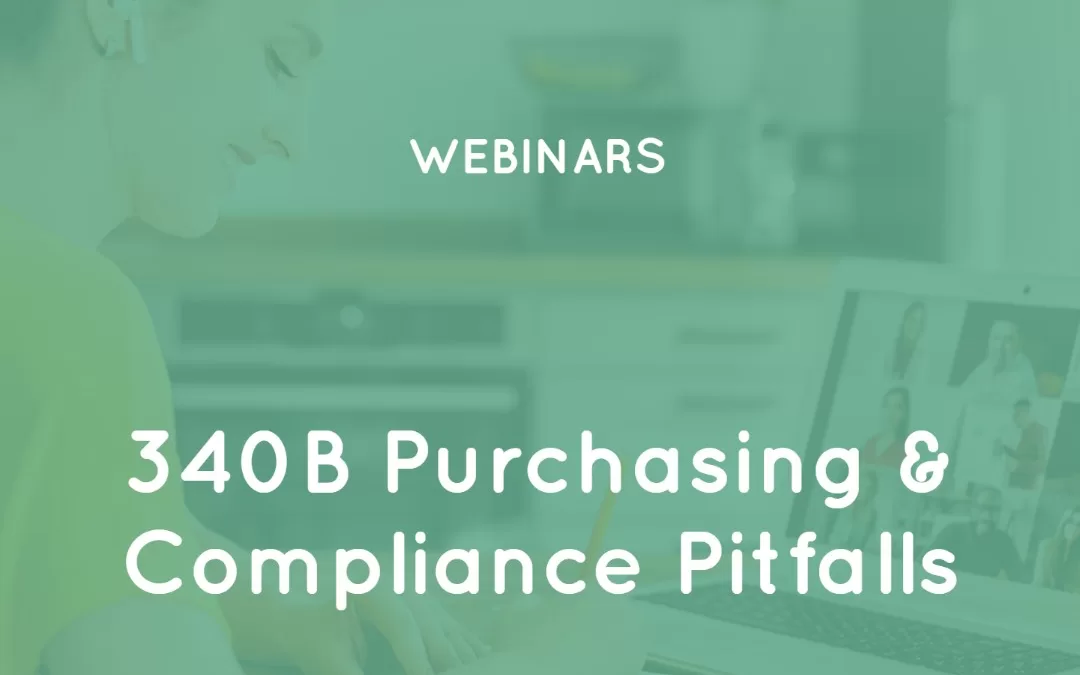 340B Purchasing & Compliance Pitfalls