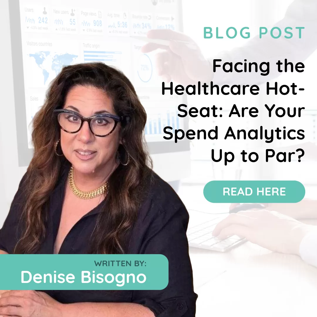 Facing the Healthcare Hot Seat: Are Your Spend Analytics Up to Par?