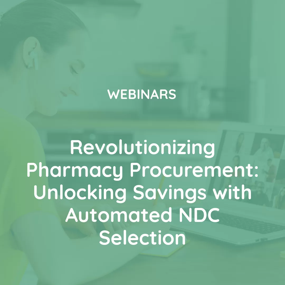 Revolutionizing Pharmacy Procurement: Unlocking Savings with Automated NDC Selection