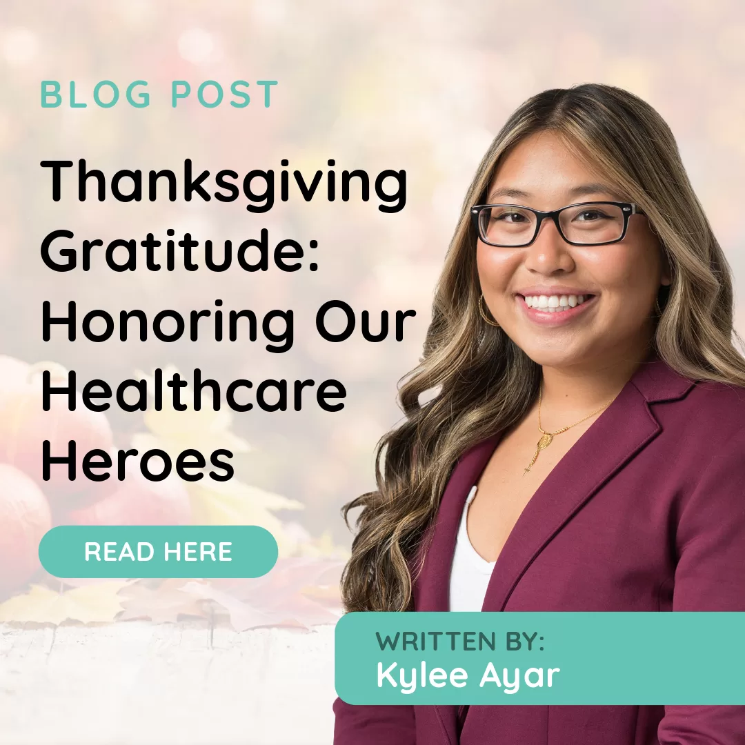 Thanksgiving Gratitude: Honoring Our Healthcare Heroes