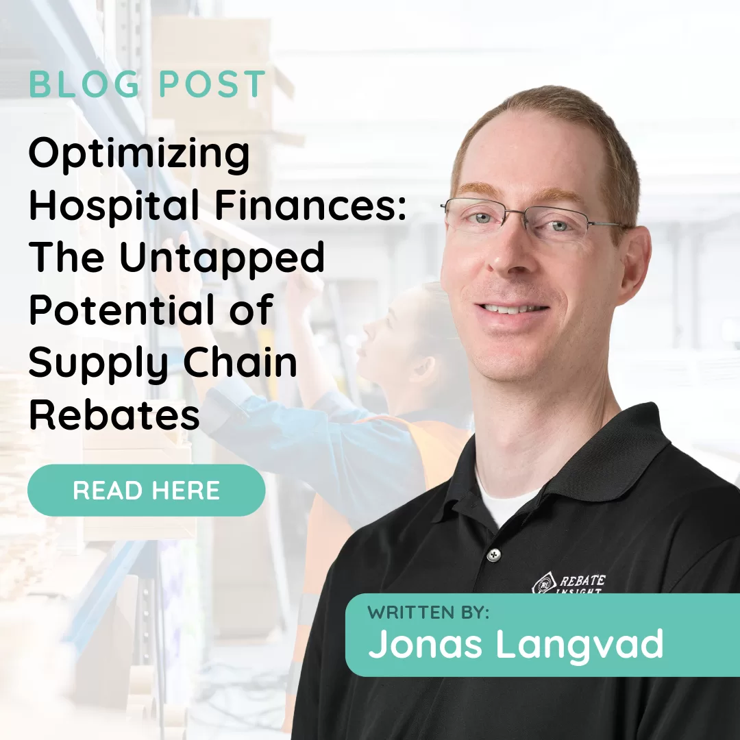 Optimizing Hospital Finances: The Untapped Potential of Supply Chain Rebates